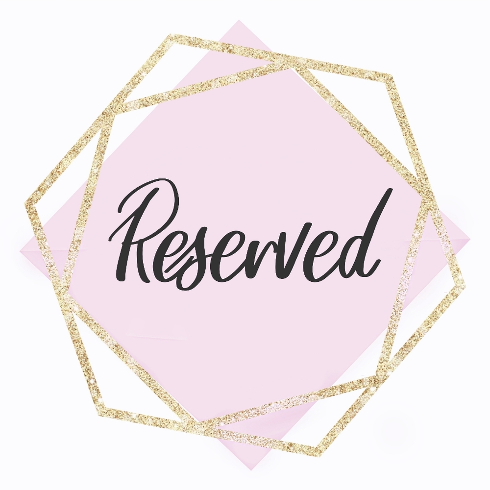 RESERVED🛍